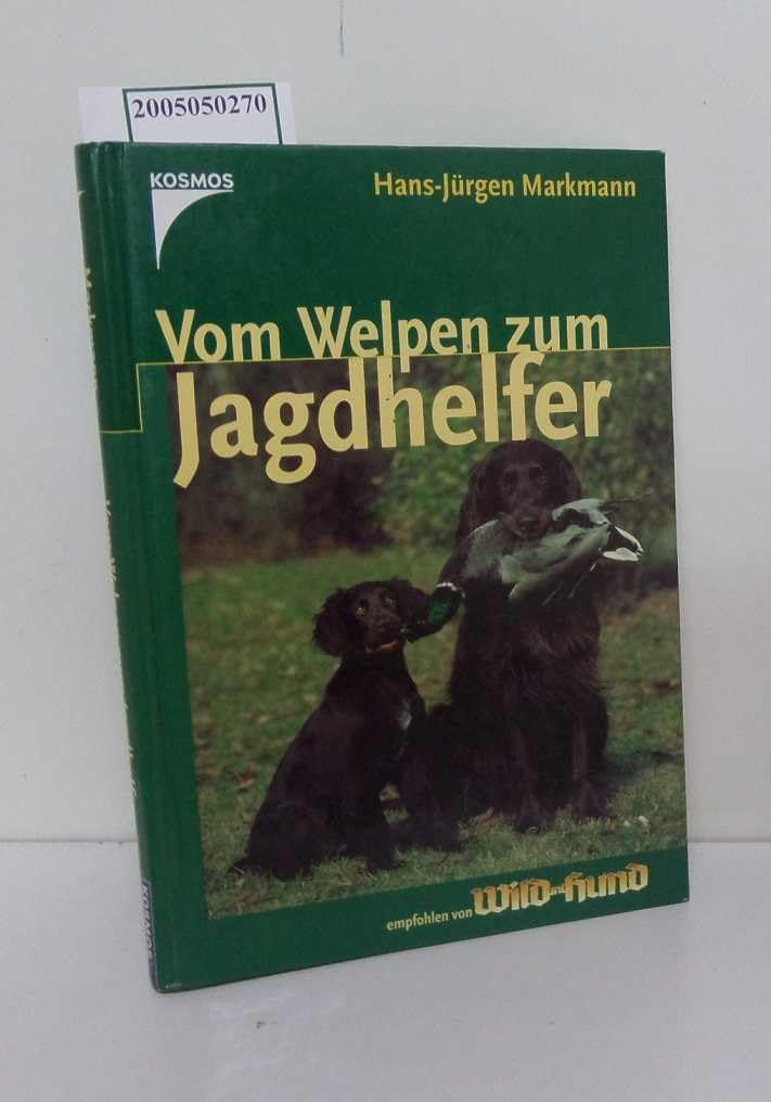 Vom Welpen zum Jagdhelfer Natural Sciences Books