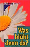 Product Image: Was blüht denn da?