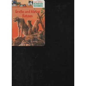 Mein kleiner Kinder Kosmos, Große und kleine Katzen Books