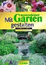 Mit mein schöner Garten gestalten Garden & Plants