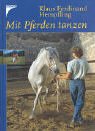 Mit Pferden tanzen. Versammeltes Reiten am losen Zügel. Vertraute Harmonie von Anfang an Pets