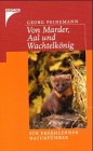 Von Marder, Aal und Wachtelkönig. Ein erzählender Naturführer Books