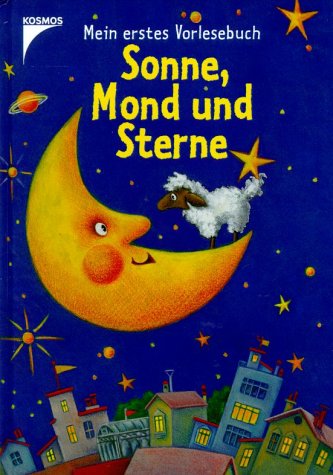 Mein erstes Vorlesebuch von Sonne, Mond und Sterne Books