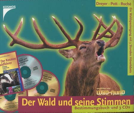 Der Wald und seine Stimmen, 3 Audio-CDs m. Bestimmungsbuch - Dreyer, Eva cd