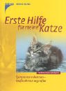 Erste Hilfe für Katzen. Symptome erkennen - Massnahmen ergreifen Medicine