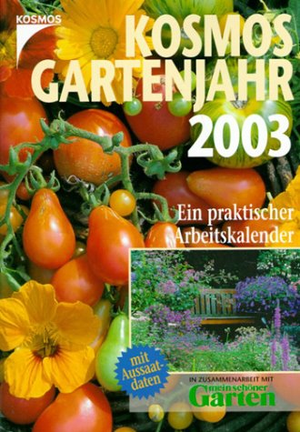 Das Kosmos Gartenjahr Garden & Plants