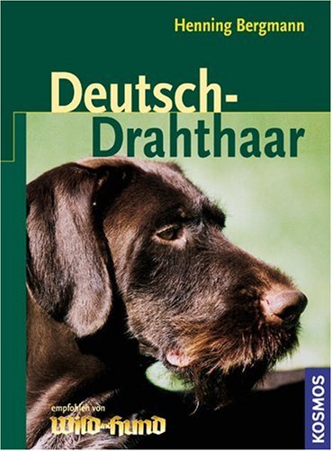 Deutsch-Drahthaar: Empfohlen von Wild und Hund Leisure & Fun