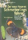 Der neue Kosmos-Schmetterlingsführer: Schmetterlinge, Raupen und Futterpflanzen Natural Sciences