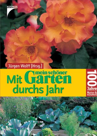 Mit mein schöner Garten durchs Jahr Garden & Plants Books