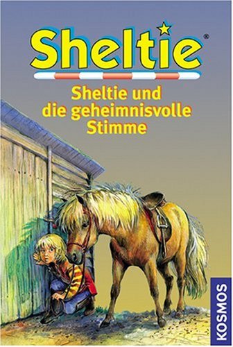 Sheltie und die geheimnisvolle Stimme Novels & Short Stories