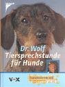 Dr. Wolf Tiersprechstunde für Hunde Medicine