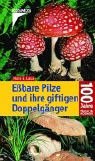 Product Image: Eßbare Pilze und ihre giftigen Doppelgänger