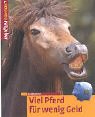Product Image: Viel Pferd für wenig Geld