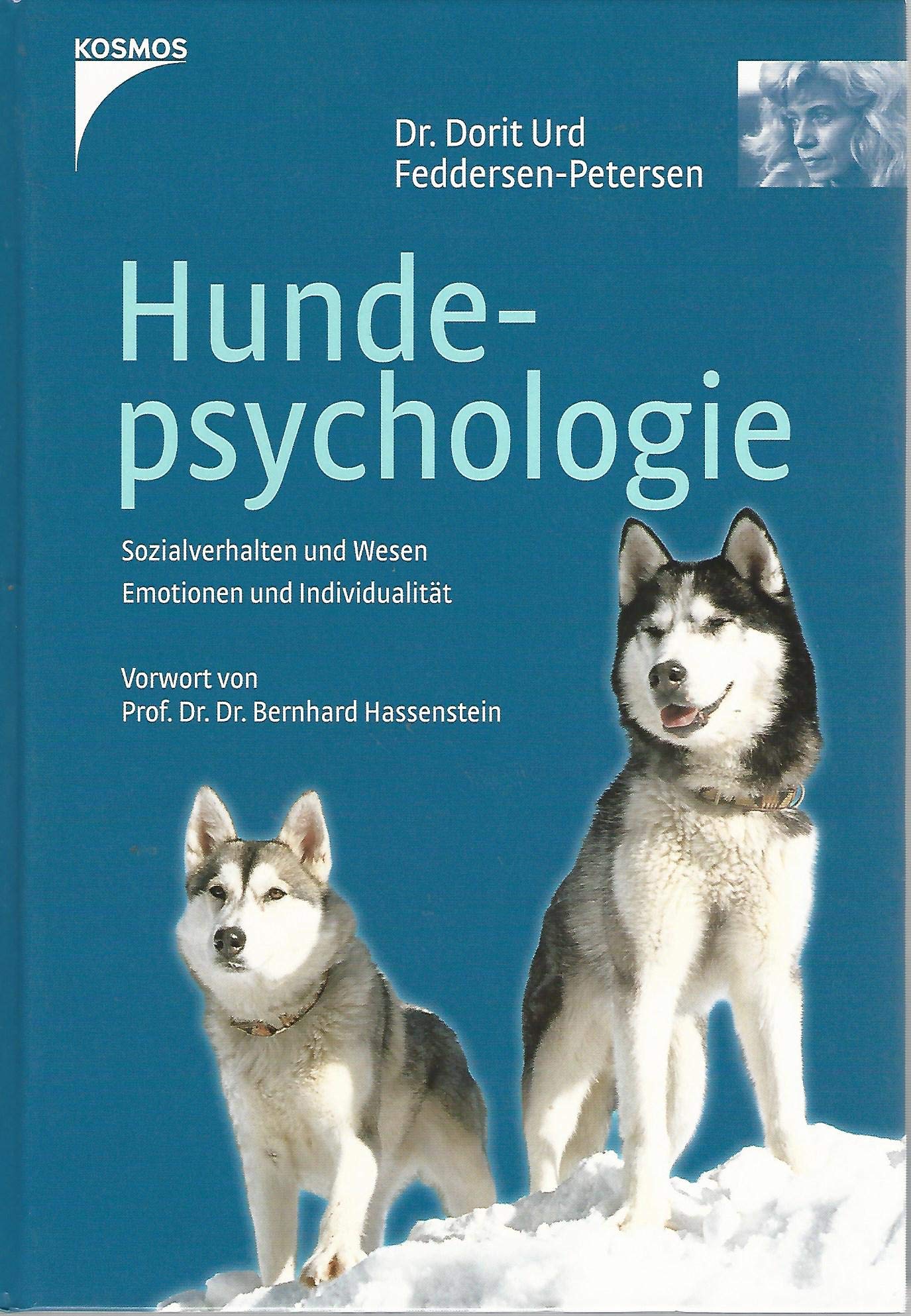 Hundepsychologie: Sozialverhalten und Wesen, Emotionen und Individualität Pets