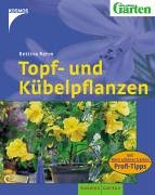 Topf- und Kübelpflanzen Garden & Plants
