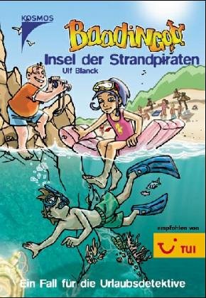Dingoo, ein Fall für die Urlaubsdetektive. Insel der Strandpiraten. Novels & Short Stories
