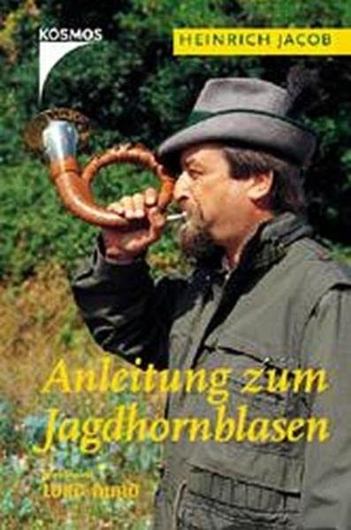 Anleitung zum Jagdhornblasen Film, Art & Culture