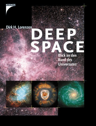 Deep Space: Blick an den Rand des Universums Business & Technology
