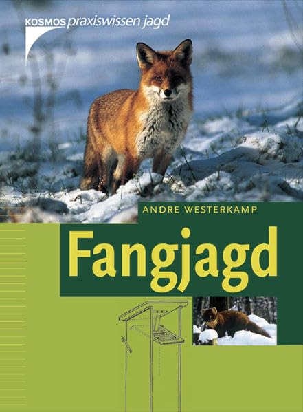 Fangjagd (Praxiswissen Jagd) Leisure & Fun