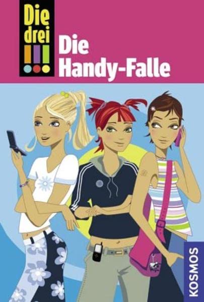 Die drei !!!. Die Handy-Falle Novels & Short Stories