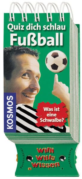 Quiz dich schlau - Fussball: Was ist eine Schwalbe? (Willi wills wissen) Non-fiction