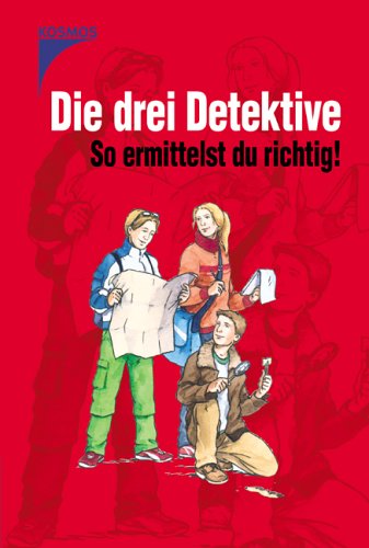 Die drei Detektive: So ermittelst Du richtig! Children's books