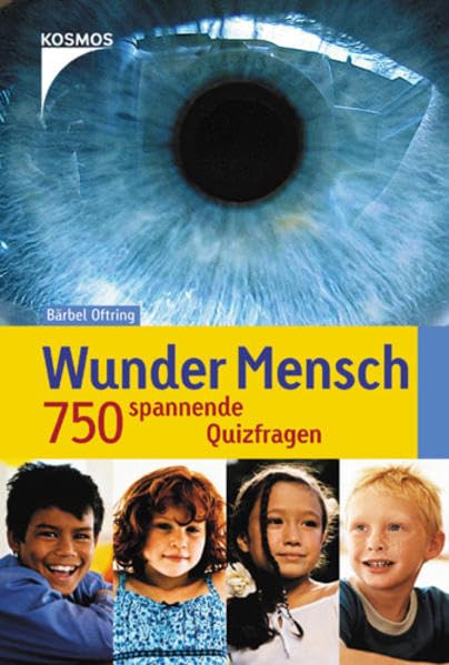 Wunder Mensch: 750 spannende Quizfragen Non-fiction