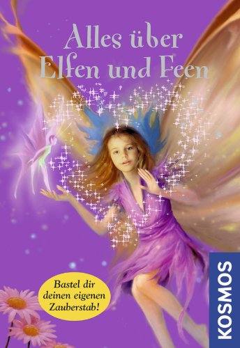 Alles über Elfen und Feen (Stardust Wolkenpferde) Novels & Short Stories