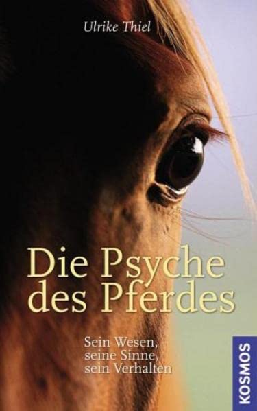 Die Psyche des Pferdes Books about Pets