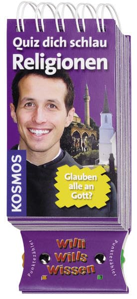 Will wills wissen - Religionen: Quiz dich schlau: Glauben alle an Gott? (Willi wills wissen) Non-fiction