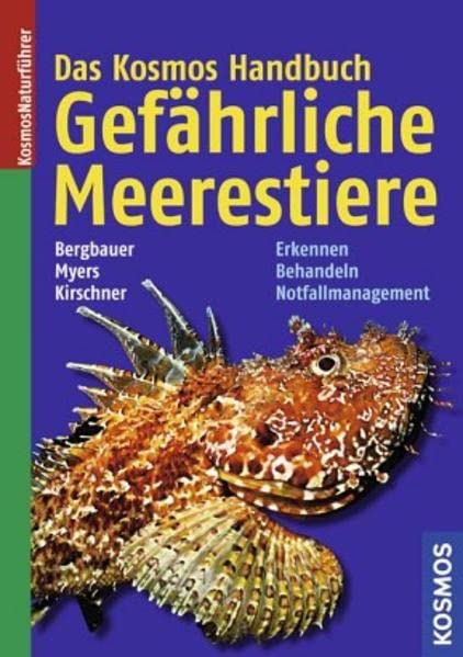 Das Kosmos Handbuch Gefährliche Meerestiere Leisure, Home & Garden