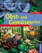 Obst- und Gemüsegarten Garden & Plants Books