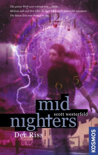 Midnighters, 3, Der Riss Fantasy & Sci-Fi