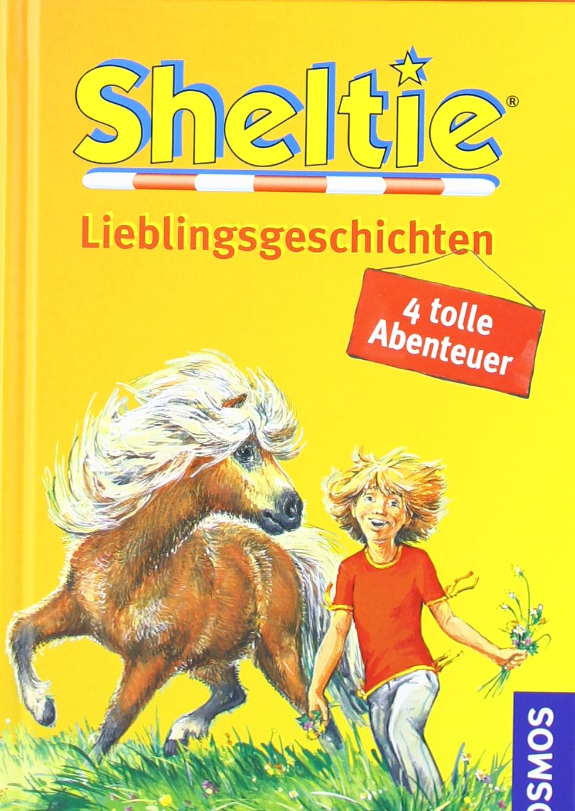 Sheltie Lieblingsgeschichten: 4 tolle Abenteuer Novels & Short Stories