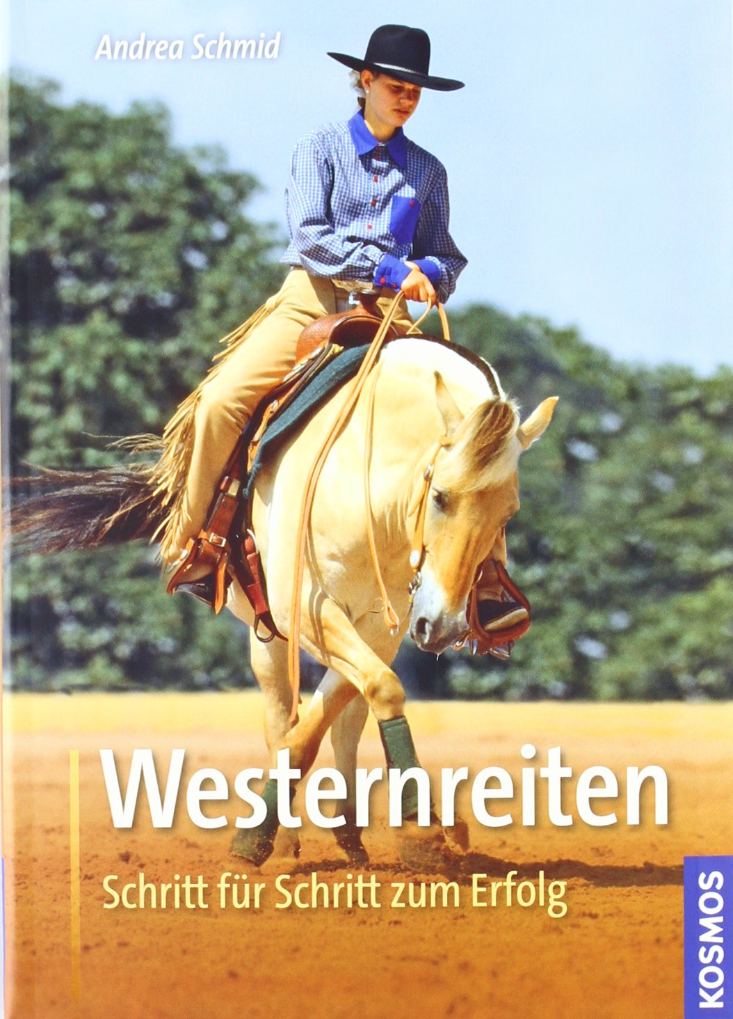 Westernreiten: Schritt für Schritt zum Erfolg Pets