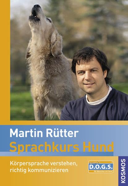 Sprachkurs Hund mit Martin Rütter: Körpersprache verstehen, richtig kommunizieren Pets