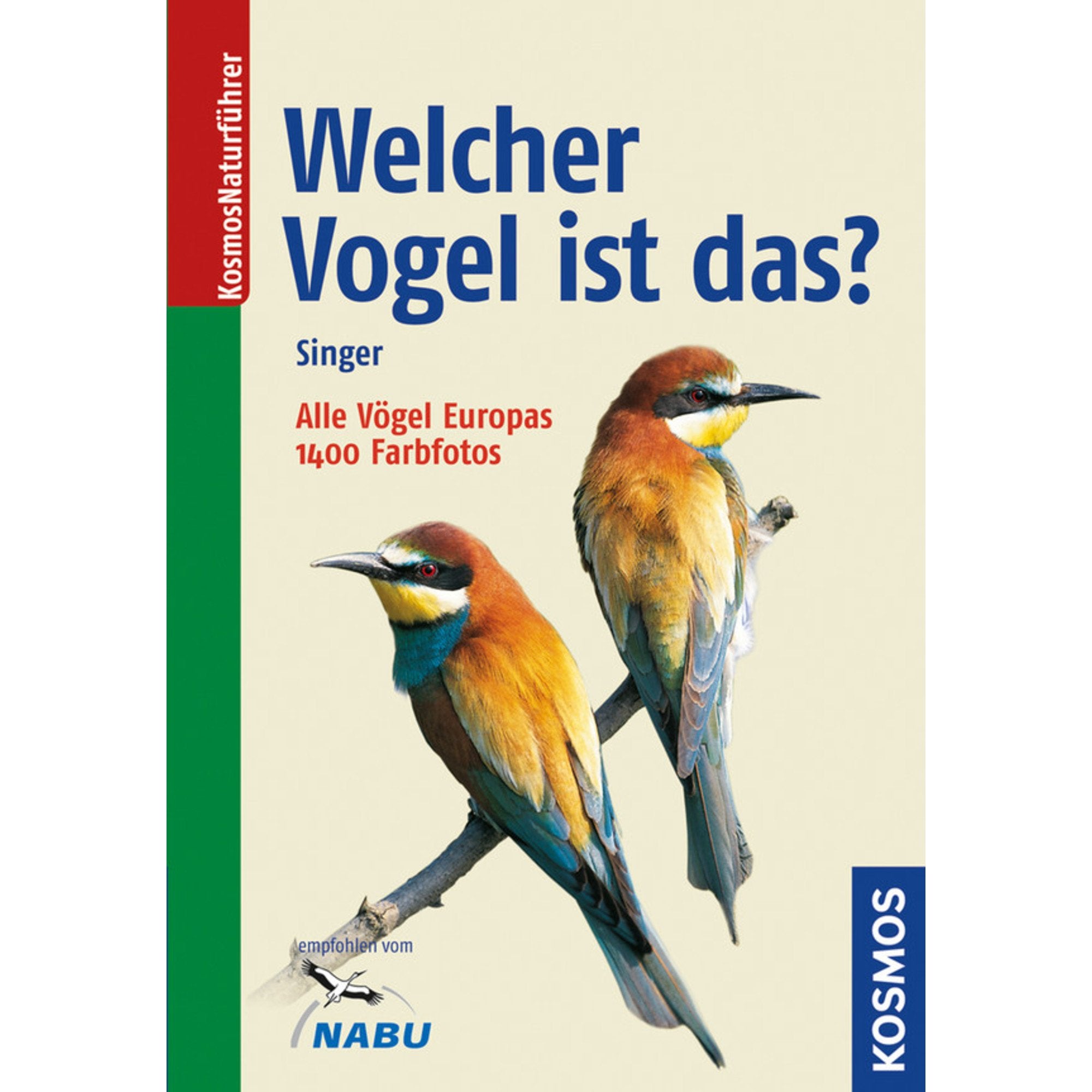 Welcher Vogel ist das?: Vögel Europas (Kosmos-Naturführer) Leisure, Home & Garden