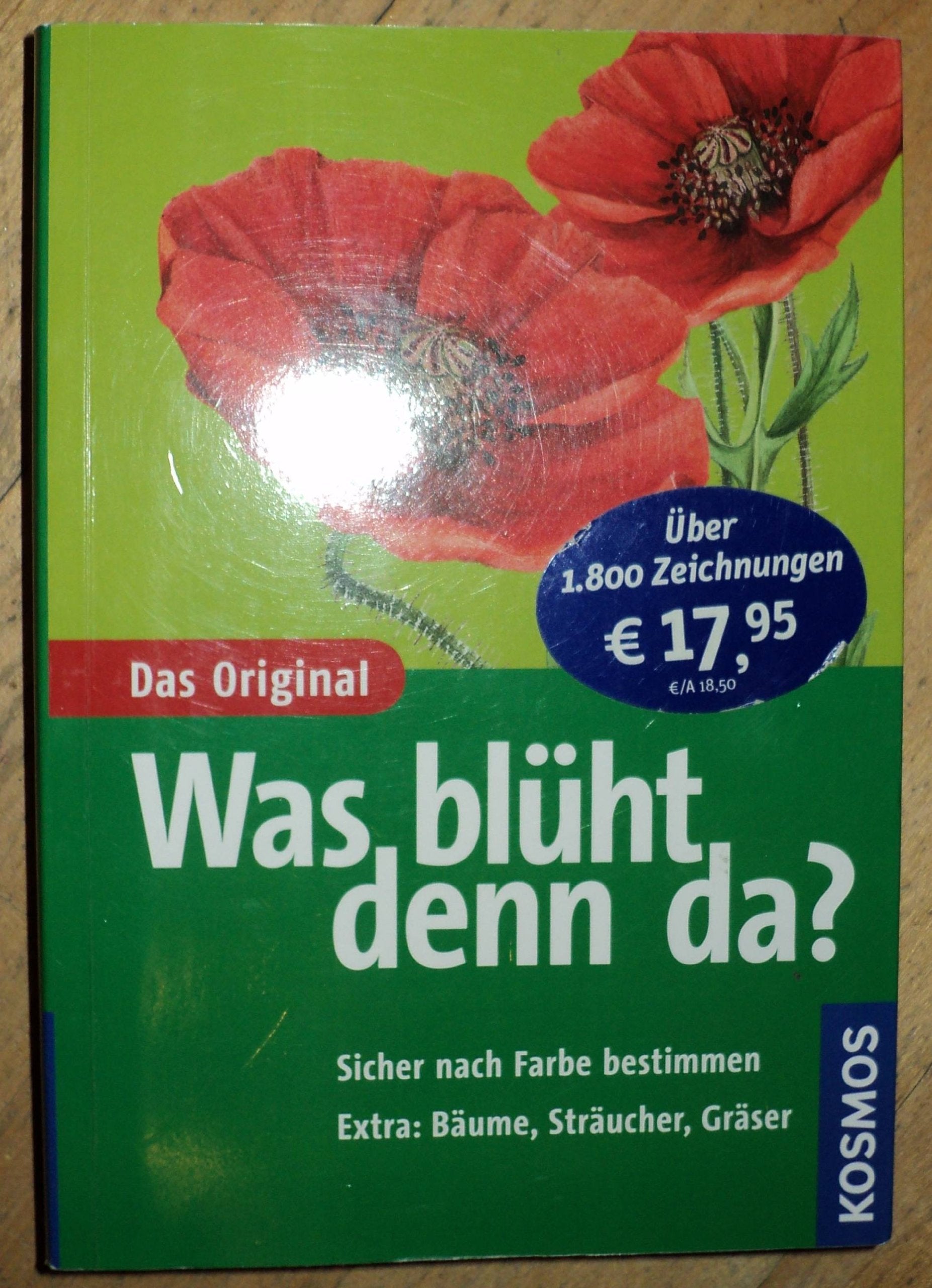 Was blüht denn da? Leisure, Home & Garden Books