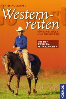 Go West - Westernreiten: Mit Westernreitabzeichen Pets