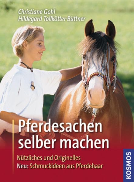 Pferdesachen selber machen: Nützliches und Originelles Pets