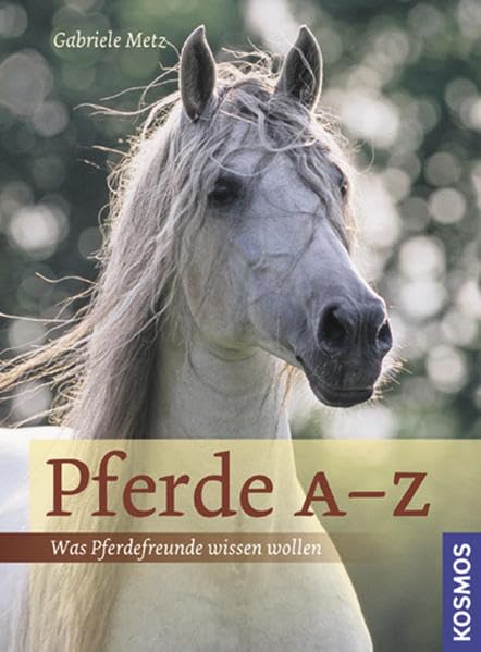 Pferde A-Z Books about Pets