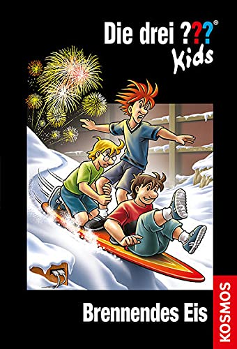Die drei ??? Kids 40. Brennendes Eis (drei Fragezeichen) Novels & Short Stories