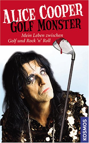 Golf Monster: Mein Leben zwischen Golf und Rock 'n' Roll Pop culture