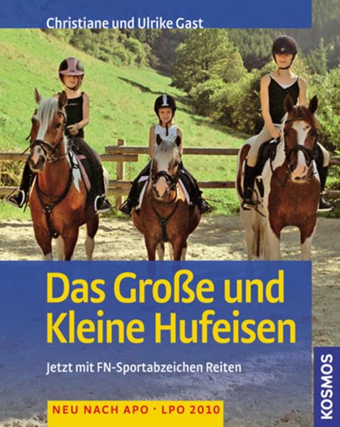 Das Große und Kleine Hufeisen: Jetzt mit FN-Sportabzeichen Reiten Pets