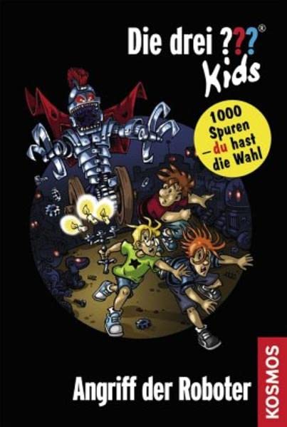 Die drei ??? Kids und du, Angriff der Roboter: 1000 Spuren - du hast die Wahl Novels & Short Stories