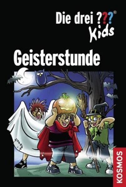 Die drei ??? Kids, Geisterstunde: Dreichfachband Novels & Short Stories