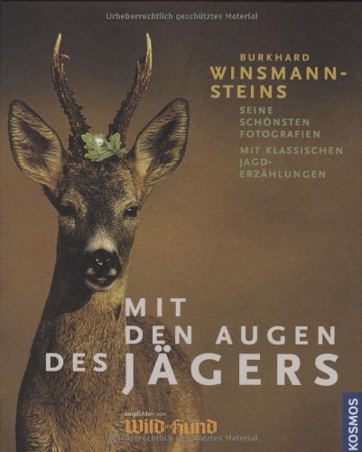 Mit den Augen des Jägers Leisure & Fun
