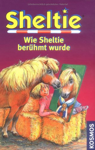 Product Image: Wie Sheltie berühmt wurde