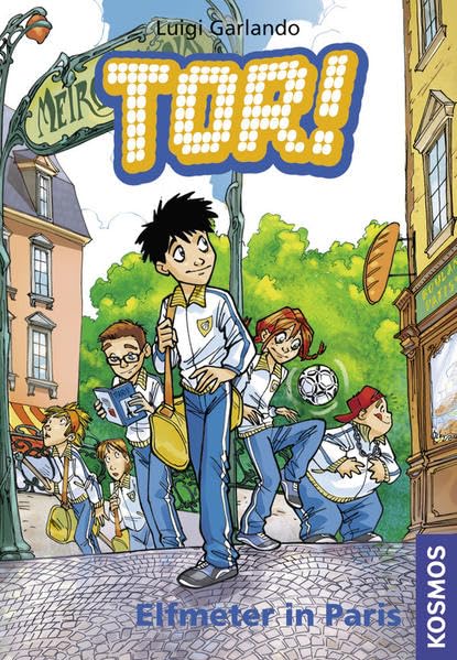Tor!, 6, Elfmeter in Paris Novels & Short Stories for children