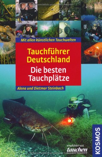Tauchführer Deutschland - Die besten Tauchplätze Leisure & Fun